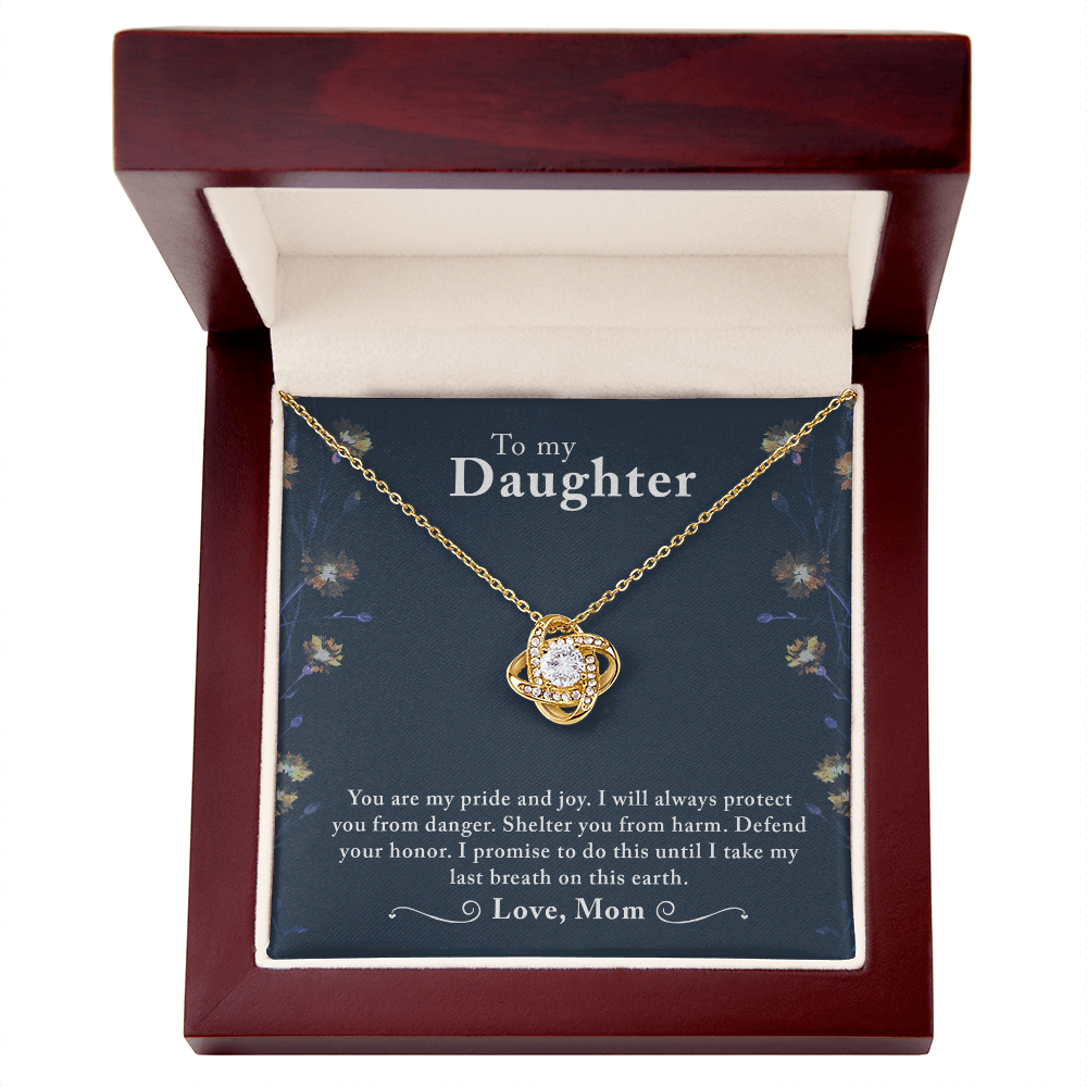 To My Daughter – You Are My Pride & Joy - Love Knot Necklace
