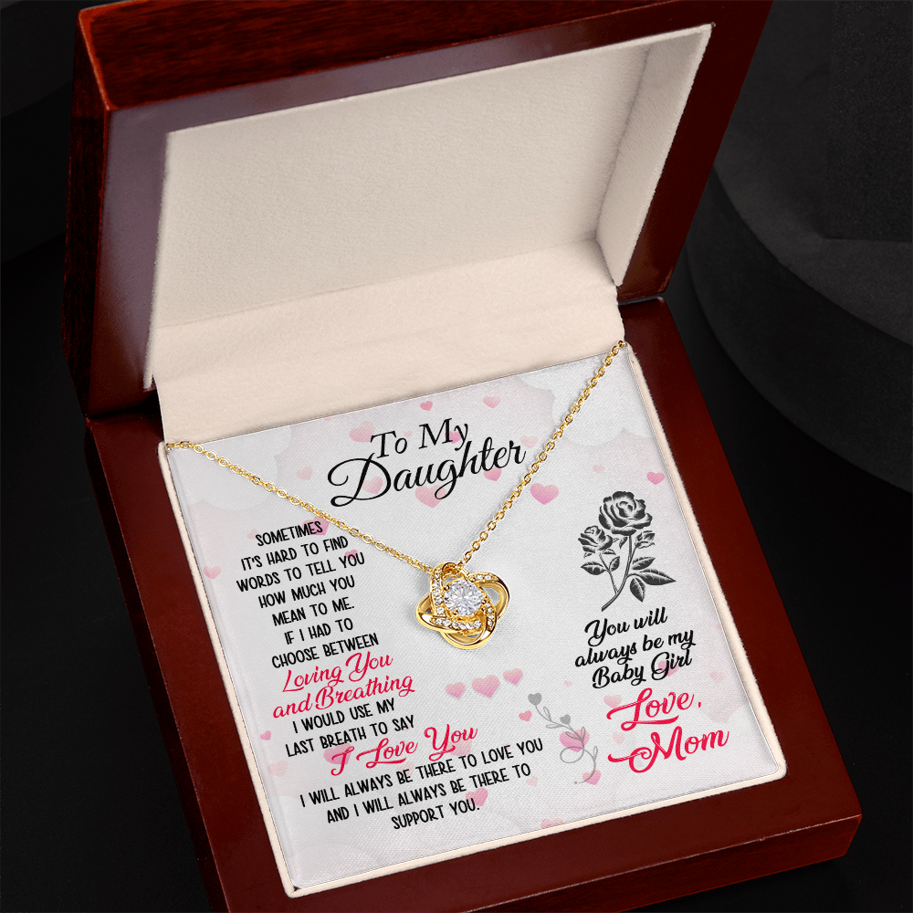 To My Daughter - You will always be my Baby Girl - Necklace