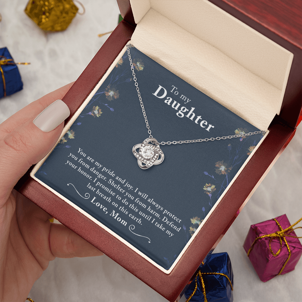 To My Daughter – You Are My Pride & Joy - Love Knot Necklace