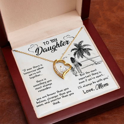 To My Daughter – I'll Always Be With You - Forever Love Necklace