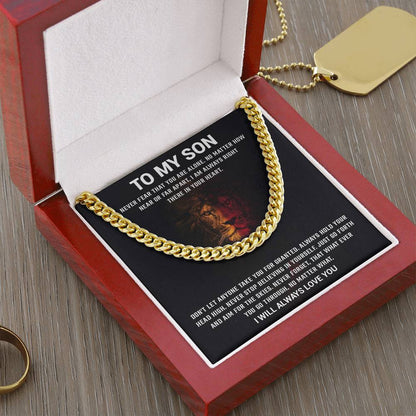 To My Son | I Will Always Love You - Cuban Link Chain