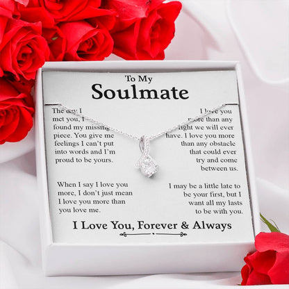 To My Soulmate | I Love You, Forever & Always - Alluring Beauty necklace
