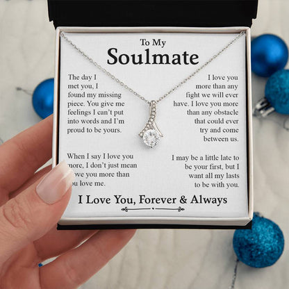 To My Soulmate | I Love You, Forever & Always - Alluring Beauty necklace