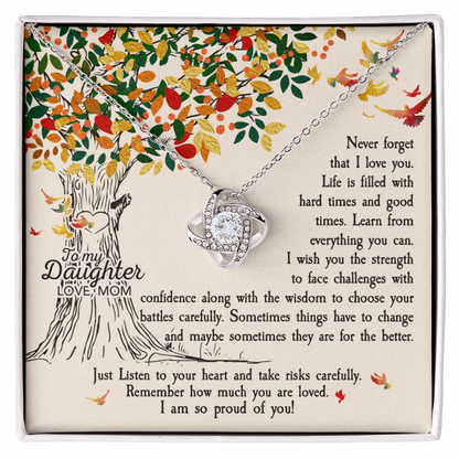 To My Daughter – You Are My Pride & Joy - Love Knot Necklace