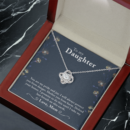 To My Daughter – You Are My Pride & Joy - Love Knot Necklace
