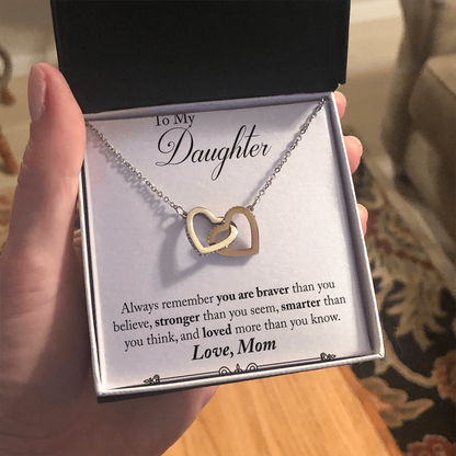 To My Daughter – Braver Than You Believe - Interlocking Hearts Necklace