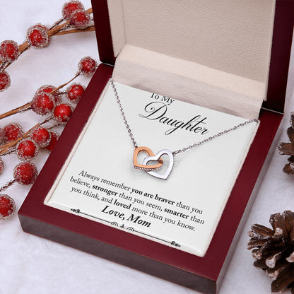 To My Daughter – Braver Than You Believe - Interlocking Hearts Necklace