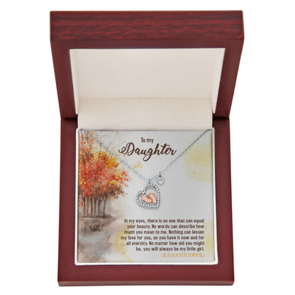 To My Daughter – You'll Always Be My Little Girl - Baby Feet Heart Necklace